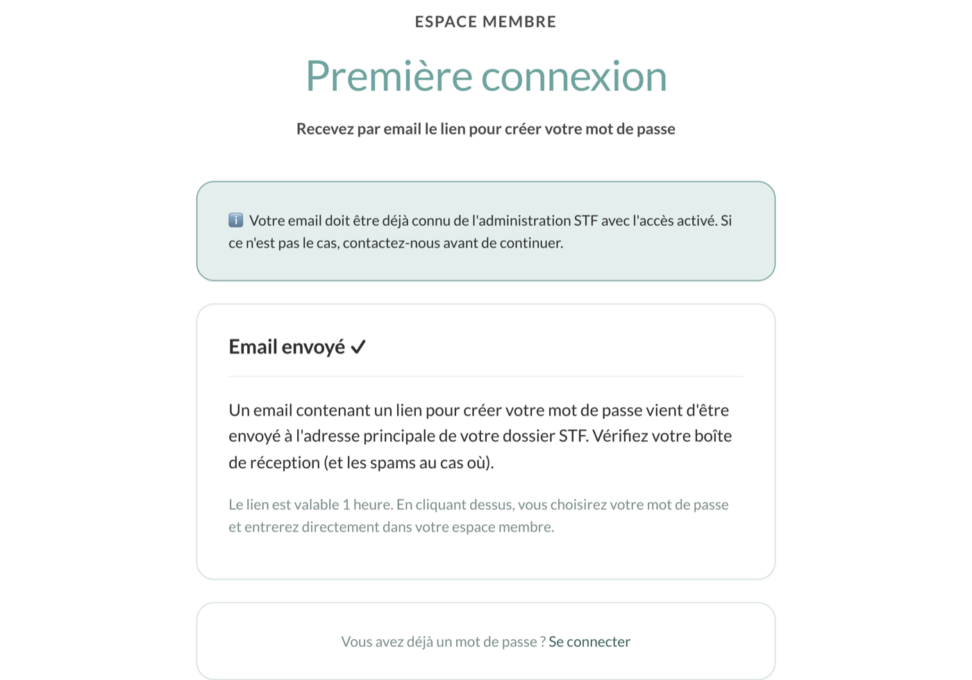 Ăcran de confirmation : « Email envoyĂ© », avec le rappel que le lien est valable une heure.