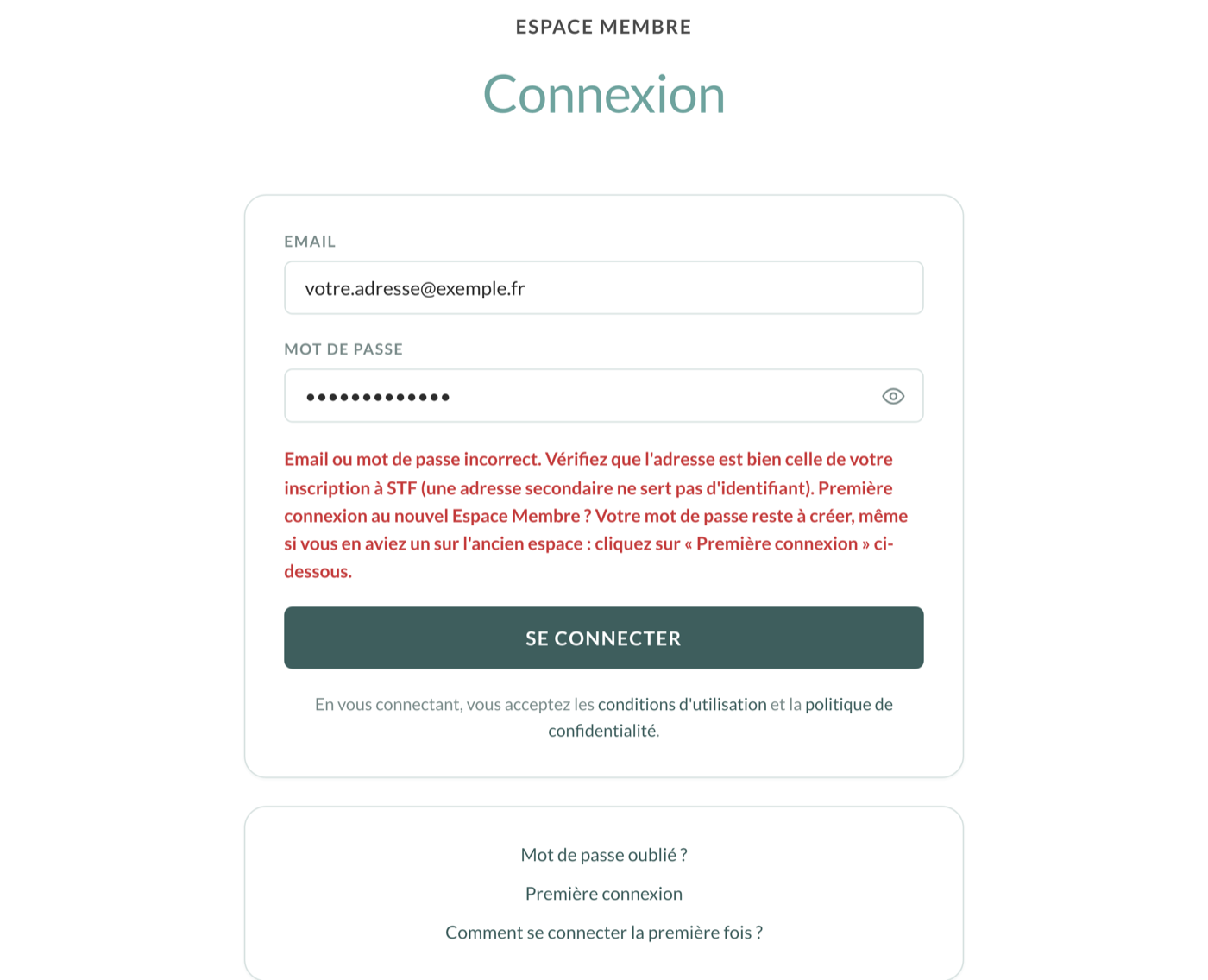 Page de connexion affichant le message « Email ou mot de passe incorrect », avec le rappel de la premiÚre connexion.